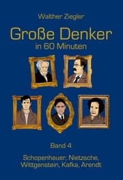 Cover von Große Denker in 60 Minuten - Band 4
