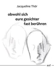 Cover von obwohl sich eure gesichter fast berühren
