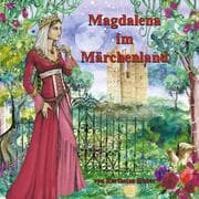 Cover von Magdalena im Märchenland