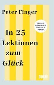 Cover von In 25 Lektionen zum Glück