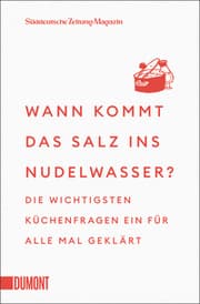 Cover von Wann kommt das Salz ins Nudelwasser?