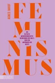 Cover von Feminismus - Die älteste Menschenrechtsbewegung der Welt