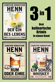 Cover von Der Gin des Lebens, Rum oder Ehre & Ein Schuss Whiskey - 3in1