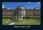 Cover von Städte aus Bayern 2022 Fotokalender DIN A4