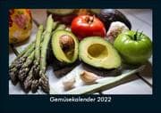 Cover von Gemüsekalender 2022 Fotokalender DIN A5