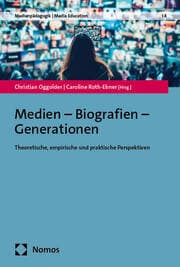 Cover von Medien - Biografien - Generationen
