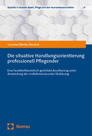 Cover von Die situative Handlungsorientierung professionell Pflegender