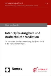 Cover von Täter-Opfer-Ausgleich und strafrechtliche Mediation