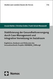 Cover von Stabilisierung der Gesundheitsversorgung durch Case-Management und integrative Vernetzung im Sozialraum