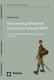 Cover von Researching Medieval Canon Law around 1900