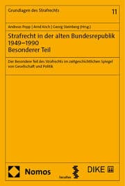 Cover von Strafrecht in der alten Bundesrepublik 1949-1990. Besonderer Teil