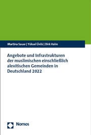Cover von Angebote und Infrastrukturen der muslimischen einschließlich alevitischen Gemeinden in Deutschland 2022