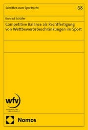 Cover von Competitive Balance als Rechtfertigung von Wettbewerbsbeschränkungen im Sport