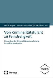Cover von Von Kriminalitätsfurcht zu Feindseligkeit