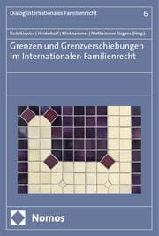Cover von Grenzen und Grenzverschiebungen im Internationalen Familienrecht