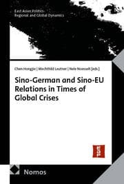 Cover von Sino-German and Sino-EU Relations in Times of Global Crises