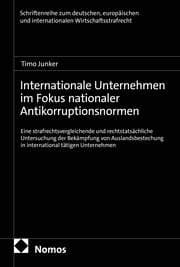 Cover von Internationale Unternehmen im Fokus nationaler Antikorruptionsnormen
