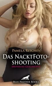 Cover von Das NacktFotoshooting - Erotische Geschichte + 1 weitere Geschichte