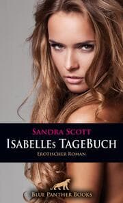 Cover von Isabelles TageBuch - Erotischer Roman