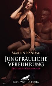 Cover von Jungfräuliche Verführung - Erotische Geschichte