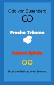 Cover von Freche Träume heisse Spiele