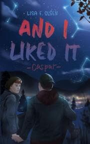 Cover von And I liked it - Caspar