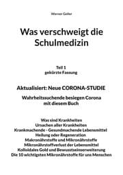 Cover von Was verschweigt die Schulmedizin