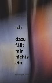 Cover von ich - dazu fällt mir nichts ein