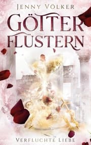 Cover von Götterflüstern. Verfluchte Liebe