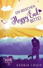 Cover von Ein bisschen Happy End, bitte! (Verliebt in Eden Bay 9)