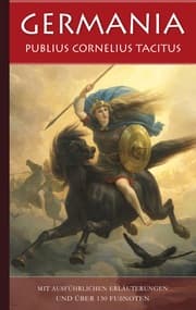 Cover von Germania - Über Ursprung und Sitten der Germanen