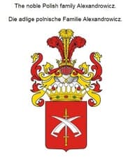 Cover von The noble Polish family Alexandrowicz. Die adlige polnische Familie Alexandrowicz.