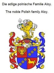 Cover von Die adlige polnische Familie Aloy. The noble Polish family Aloy.