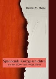 Cover von Spannende Kurzgeschichten aus den 1920er und 1930er Jahren