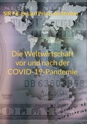 Cover von Die Weltwirtschaft vor und nach der COVID-19-Pandemie