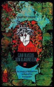Cover von Der Vampir Graf Blasius von Blauenstein