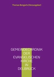 Cover von Gemeindechronik der evangelischen Kirche in Delbrück