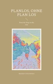Cover von Planlos, ohne Plan los