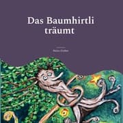 Cover von Das Baumhirtli träumt