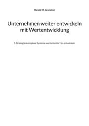 Cover von Unternehmen weiter entwickeln mit Wertentwicklung