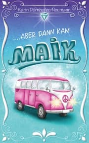 Cover von ... aber dann kam Maik