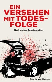 Cover von Ein Versehen mit Todesfolge