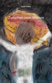 Cover von Zwischen zwei Welten