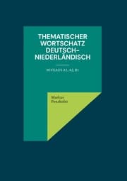 Cover von Thematischer Wortschatz Deutsch-Niederländisch