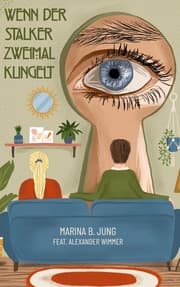 Cover von Wenn der Stalker zweimal klingelt