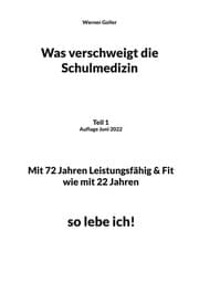 Cover von Was verschweigt die Schulmedizin