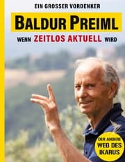 Cover von Baldur Preiml - Ein großer Vordenker