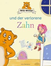 Cover von Willi Winter und der verlorene Zahn