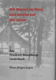 Cover von Mit Mozart im Moor und Goethe auf der Geest
