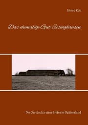 Cover von Das ehemalige Gut Eisinghausen